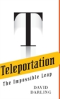 Teleportation : The Impossible Leap - eBook