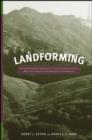 Landforming : An Environmental Approach to Hillside Development, Mine Reclamation and Watershed Restoration - Book