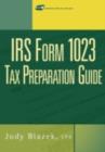 IRS Form 1023 Tax Preparation Guide - eBook