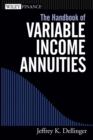 The Handbook of Variable Income Annuities - Book