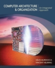 Computer Architecture and Organization : An Integrated Approach - Book