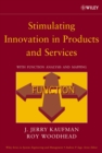 Stimulating Innovation in Products and Services : With Function Analysis and Mapping - Book