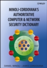 Minoli-Cordovana's Authoritative Computer & Network Security Dictionary - Book