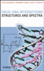 Drug-DNA Interactions : Structures and Spectra - Book