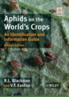 Aphids on the World's Crops : An Identification and Information Guide - Book