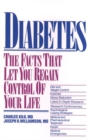 Diabetes : The Facts That Let You Regain Control of Your Life - Book