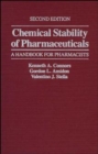 Chemical Stability of Pharmaceuticals : A Handbook for Pharmacists - Book