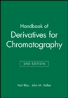 Handbook of Derivatives for Chromatography - Book