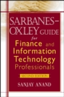 Sarbanes-Oxley Guide for Finance and Information Technology Professionals - eBook