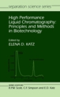 High Performance Liquid Chromatography : Principles and Methods in Biotechnology - Book