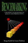 Benchmarking : A Signpost to Excellence in Quality and Productivity - Book