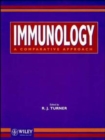 Immunology : A Comparative Approach - Book