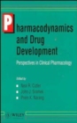 Pharmacodynamics and Drug Development : Perspectives in Clinical Pharmacology - Book