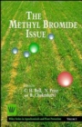 The Methyl Bromide Issue - Book