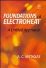 Foundation and Electroheat : A Unified Approach - Book