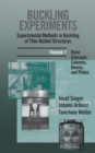Buckling Experiments: Experimental Methods in Buckling of Thin-Walled Structures, Volume 1 : Basic Concepts, Columns, Beams and Plates - Book