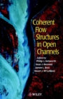 Coherent Flow Structures in Open Channels - Book