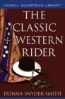 The Classic Western Rider - eBook