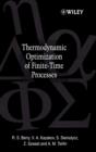 Thermodynamic Optimization of Finite-Time Processes - Book
