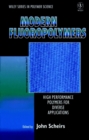 Modern Fluoropolymers : High Performance Polymers for Diverse Applications - Book