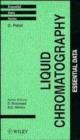Liquid Chromatography : Essential Data - Book