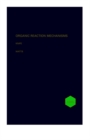 Organic Reaction Mechanisms 1996 : An annual survey covering the literature dated December 1995 to November 1996 - Book