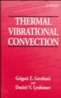 Thermal Vibrational Convection - Book