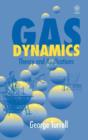 Gas Dynamics : Theory and Applications - Book