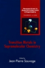 Transition Metals in Supramolecular Chemistry - Book