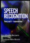 Speech Recognition : Theory and C++ Implementation - Book