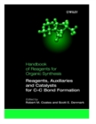 Reagents, Auxiliaries, and Catalysts for C-C Bond Formation - Book
