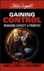 Gaining Control : Managing Capacity and Priorities - Book
