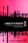 Chirality in Industry II : Developments in the Commercial Manufacture and Applications of Optically Active Compounds - Book