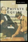 Private Equity : Examining the New Conglomerates of European Business - Book