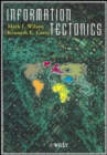 Information Tectonics : Space, Place and Technology in an Electronic Age - Book