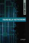 Frame Relay Networking - Book
