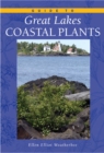 Guide to Great Lakes Coastal Plants - Book