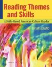 Reading Themes and Skills : A Skills-based American Culture Reader - Book