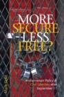 More Secure, Less Free? : Antiterrorism Policy and Civil Liberties After September 11 - Book