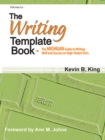 THE WRITING TEMPLATE BOOK: THE MICHIGAN GUIDE TO WRITING WELL AND SUCESS ON THE TOEFL, SAT, AND OTHER TESTS - Book