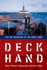 Deckhand : Life on Freighters of the Great Lakes - Book