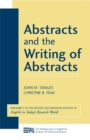 Abstracts and the Writing of Abstracts Volume 1 : Volume 1 (English in Today's Research World) - Book