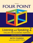 Four Point Listening and Speaking 2 : English for Academic Purposes - Book