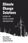 Climate Change Solutions : Beyond the Capital-Climate Contradiction - Book