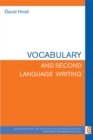 Vocabulary and Second Language Writing - Book