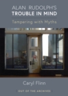 Alan Rudolph's Trouble in Mind : Tampering with Myths - Book
