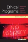 Ethical Programs : Hospitality and the Rhetorics of Software - Book