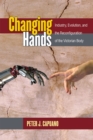 Changing Hands : Industry, Evolution, and the Reconfiguration of the Victorian Body - Book