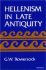 Hellenism in Late Antiquity - Book