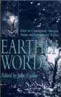 Earthly Words : Essays on Contemporary American Nature and Environmental Writers - Book
